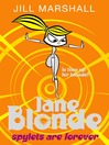 Spylets are Forever (eBook): Jane Blonde Series, Book 1